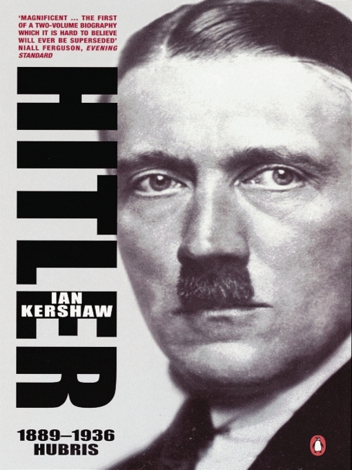 Title details for Hitler 1889-1936 by Ian Kershaw - Wait list